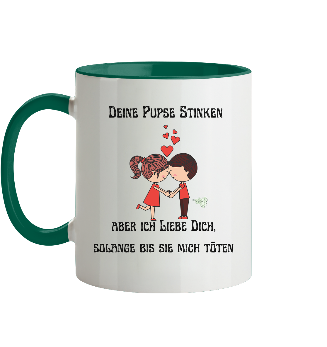 Für ihn Deine Pups stinken....... - Tasse zweifarbig