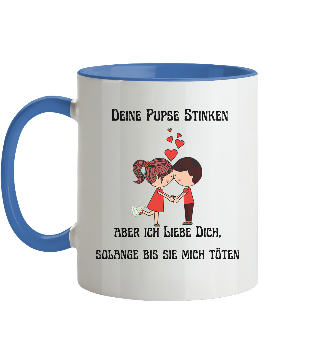 Für Sie---Deine Pupse Stinken...... - Tasse zweifarbig