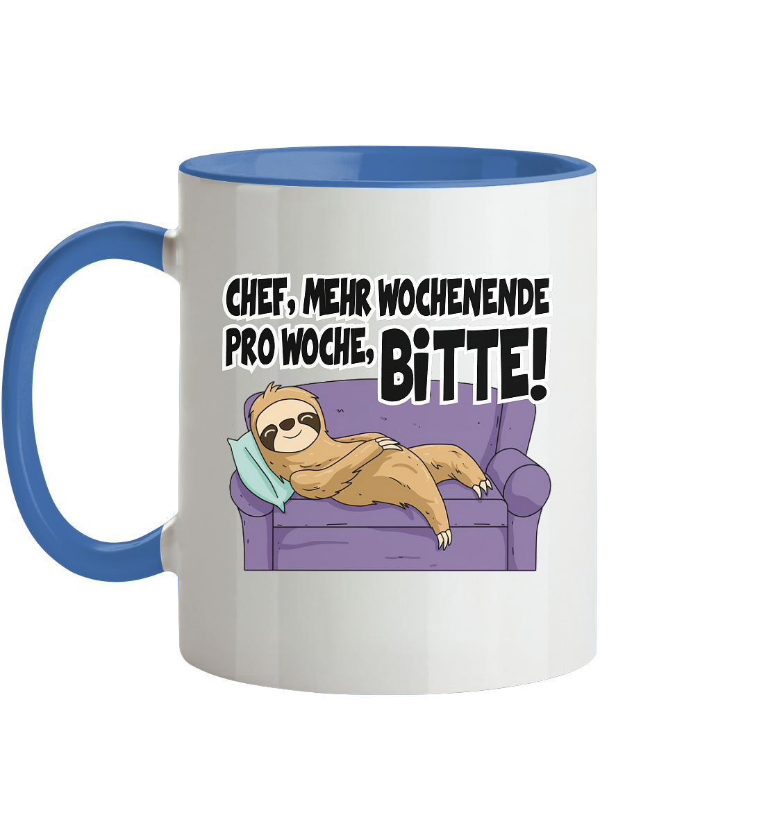 Chef,Mehr Wochenende.... - Tasse zweifarbig