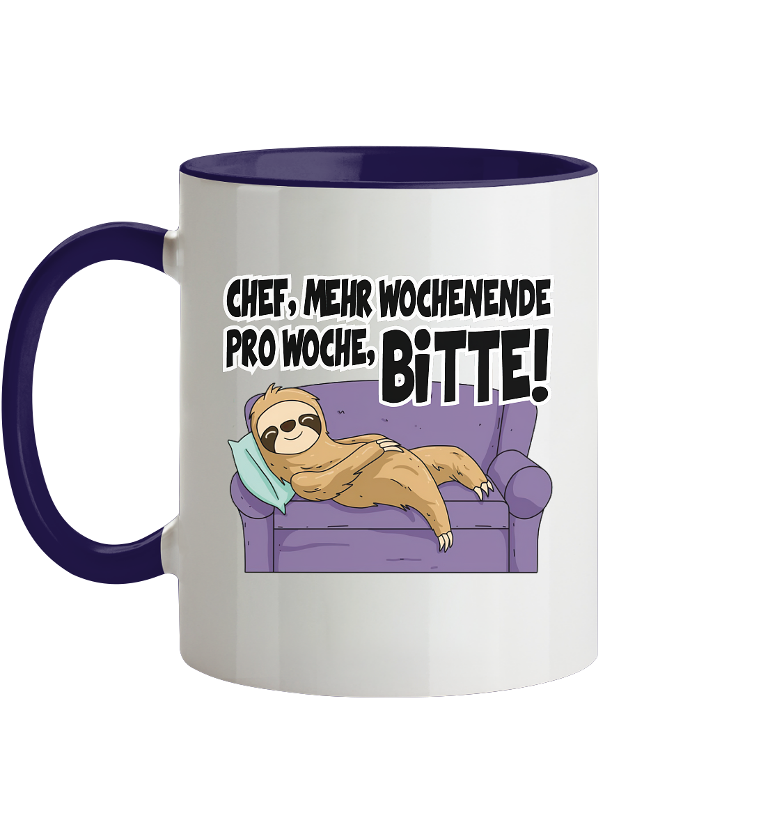 Chef,Mehr Wochenende.... - Tasse zweifarbig