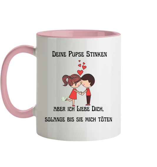 Für Sie---Deine Pupse Stinken...... - Tasse zweifarbig