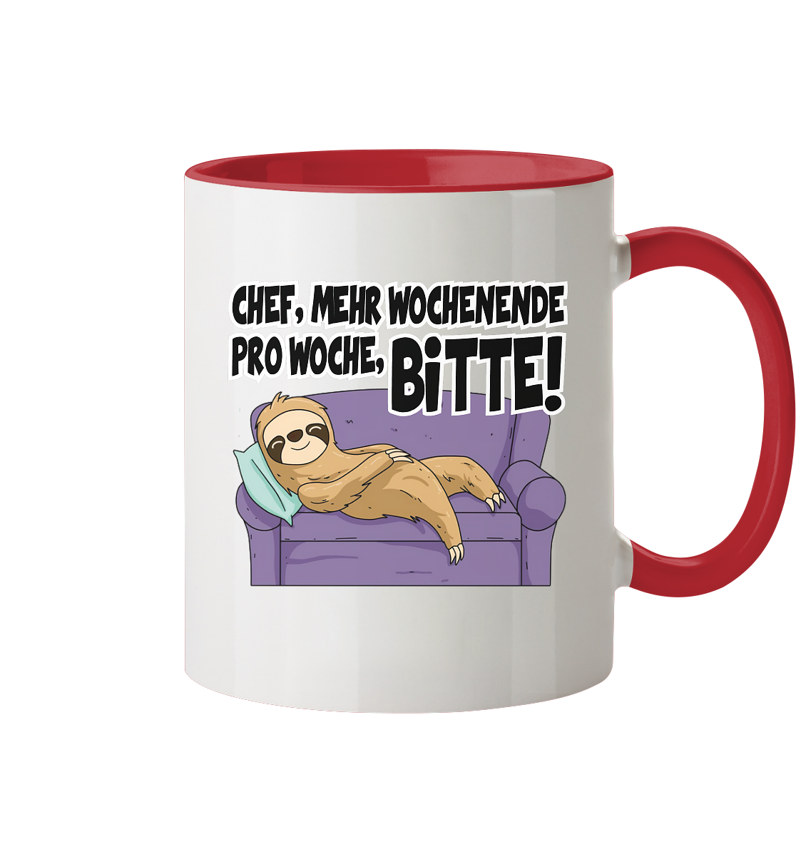 Chef,Mehr Wochenende.... - Tasse zweifarbig