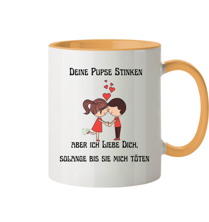 Für Sie---Deine Pupse Stinken...... - Tasse zweifarbig